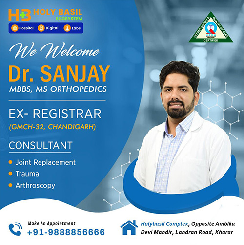 Dr Sanjay orthopedic specialist in Chandigarh